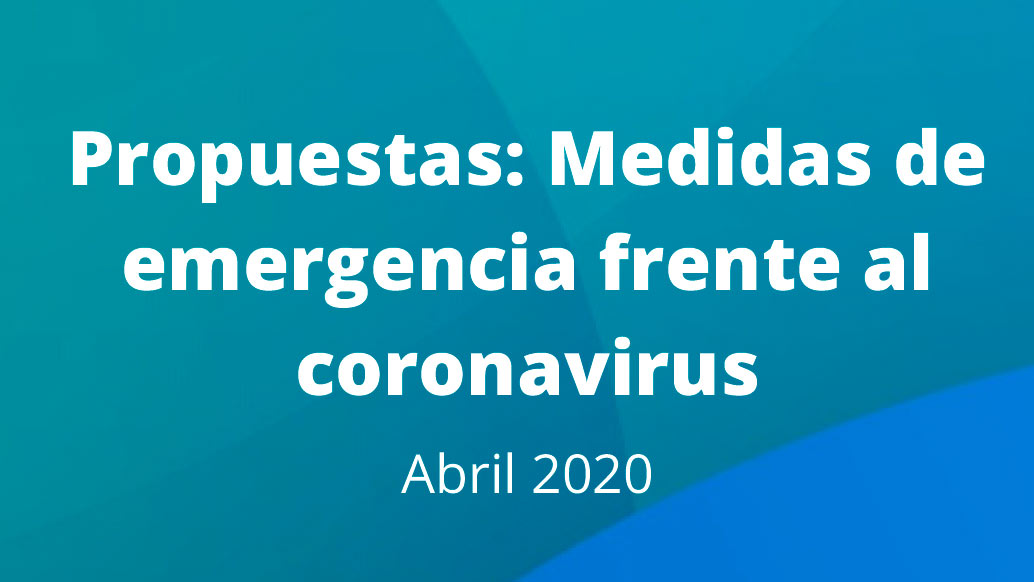 Propuestas: Medidas de emergencia frente al coronavirus A...