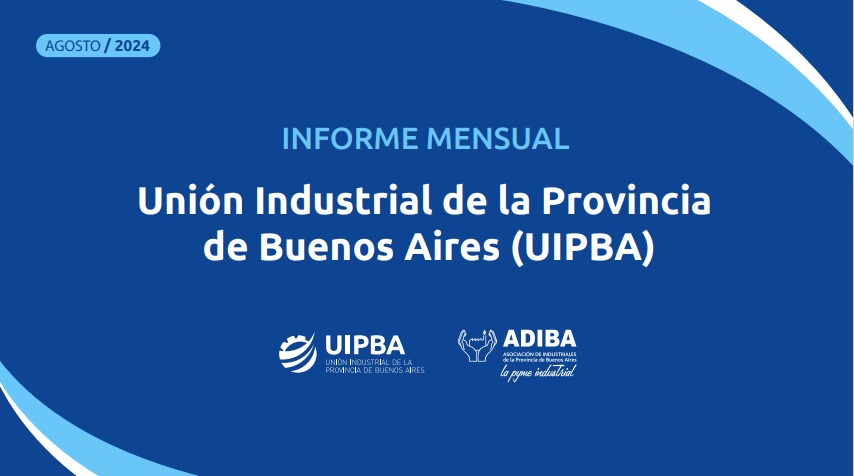 INFORME DE ACTIVIDAD INDUSTRIAL PBA AGOSTO 2024