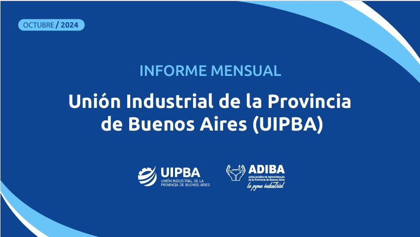 INFORME DE ACTIVIDAD INDUSTRIAL PBA OCTUBRE 2024